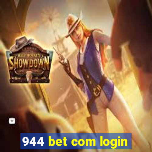 944 bet com login